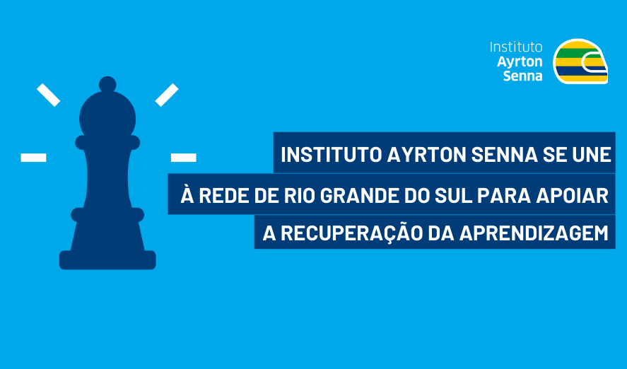 Instituto Ayrton Senna se une à rede de Rio Grande do Sul para apoiar a recuperação da aprendizagem