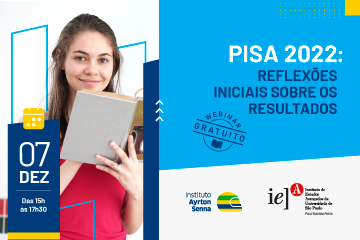 Reflexões sobre os resultados PISA 2020 - análise de iniciativas.