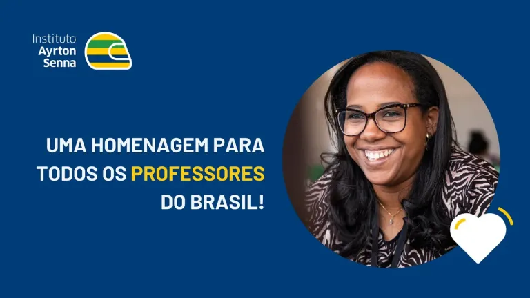 Mulher de óculos com os dizeres 'una homegena para os professores do brasil' associada ao Instituto Ayrton Senna.